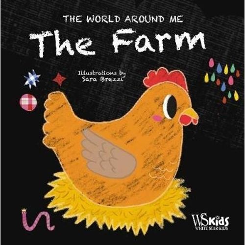 THE FARM - THE WORLD AROUND ME - SARA BREZZI
