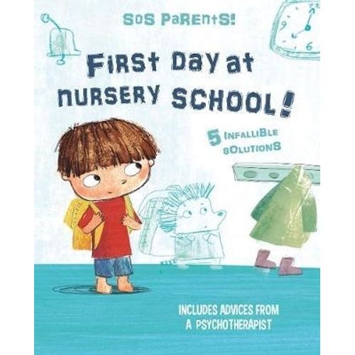 FIRST DAY AT NURSERY SCHOOL - TIM'S TIPS - CHIARA PIRODDI