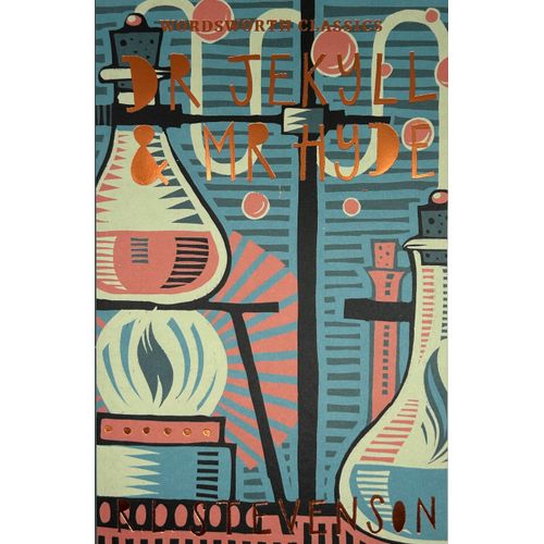 DR. JEKYLL AND MR. HYDE - ROBERT LOUIS STEVENSON