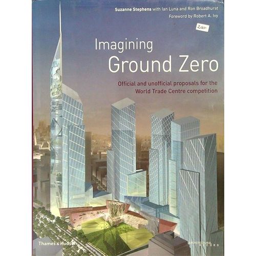 IMAGINING GROUND ZERO - STEPHENS