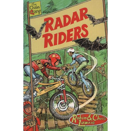 RADAR RIDERS - THE CHAIN GANG