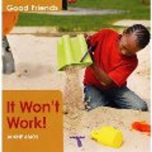 IT WON'T WORK - GOOK FRIENDS IT WON'T WORK - GOOK FRIENDS