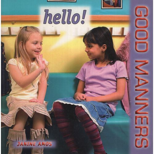 HELLO! - GOOD MANNERS