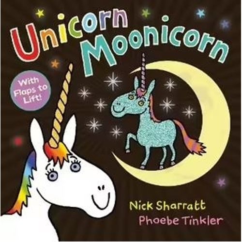 UNICORN MOONICORN - NICK SHARRATT