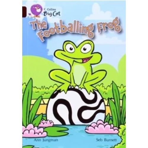 THE FOOTBALLING FROG - BIG CAT 14 / RUBY