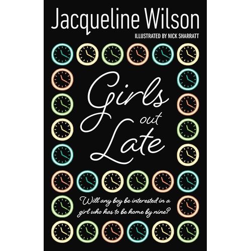 GIRLS OUT LATE - JAQUELINE WILSON