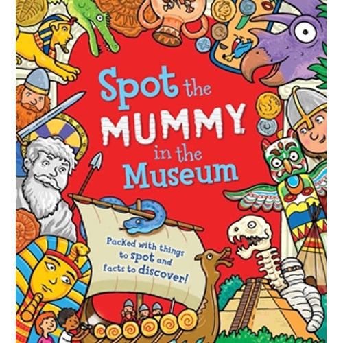 SPOT THE... MUMMY AT THE MUSEUM