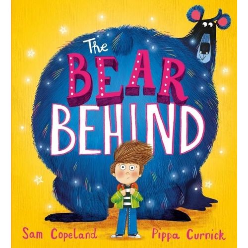 THE BEAR BEHIND - SAM COPELAND