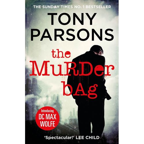 THE MURDER BAG - TONY PARSONS