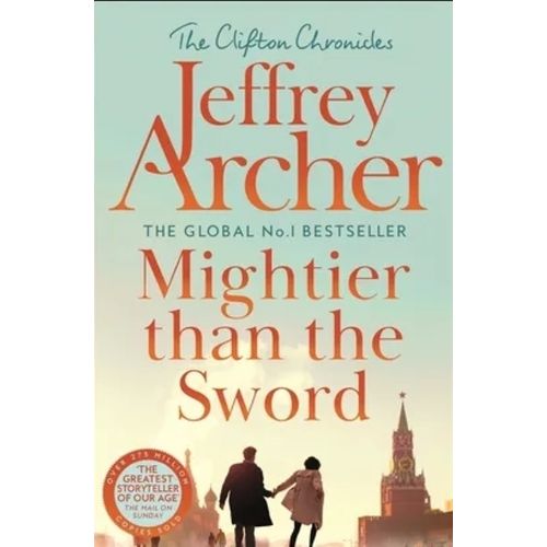 MIGHTIER THAN THE SWORD - JEFFREY ARCHER