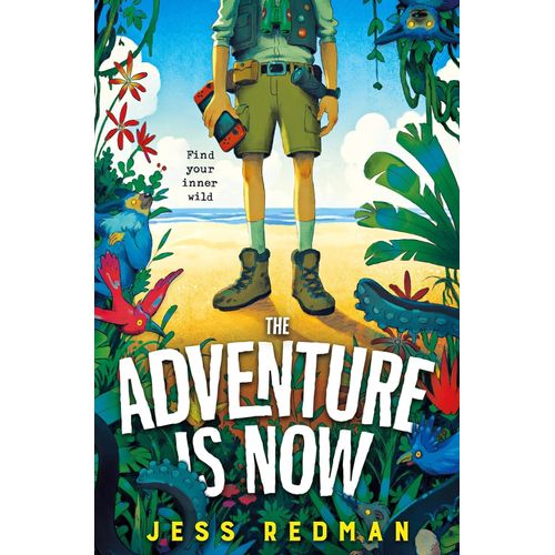 ADVENTURE IS NOW - JESS REDMAN