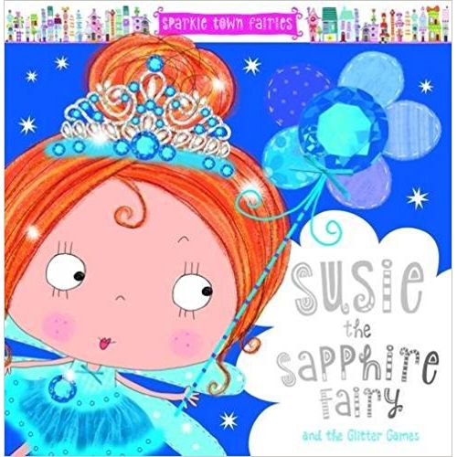 SUSIE THE SAPPHIRE FAIRY - SPARKLE TOWN FAIRIES