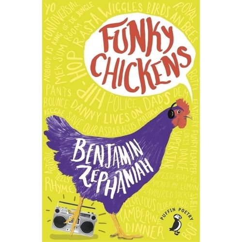 FUNKY CHICKENS - BENJAMIN ZEPHANIAH
