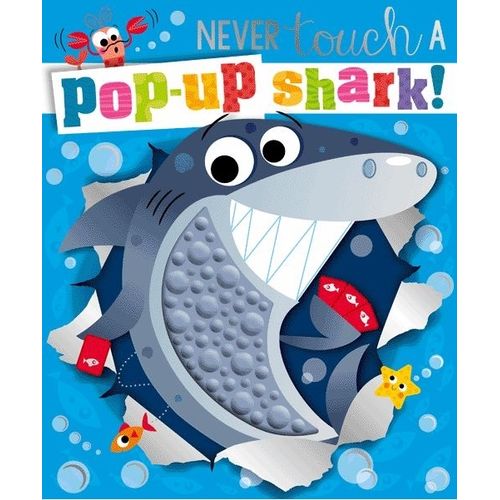 NEVER TOUCH A POP-UP SHARK