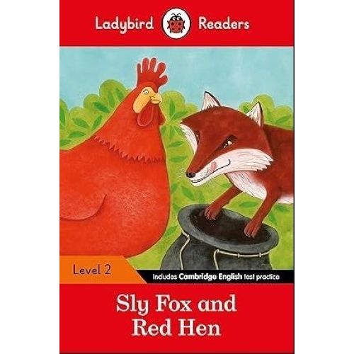 SLY FOX AND RED HEN - LADYBIRD READERS 2