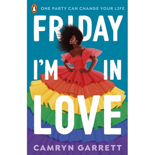 FRIDAY I'M IN LOVE - CAMRYN GARRET