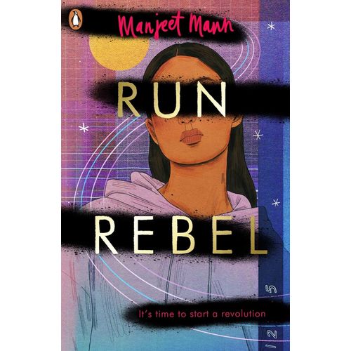 RUN, REBEL - MANJEET MANN