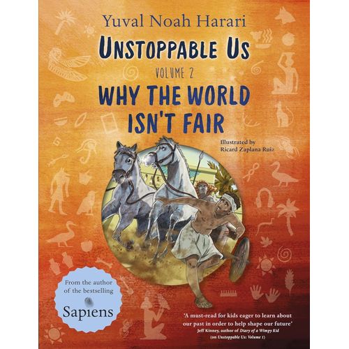 WHY THE WORLD ISN'T FAIR - UNSTOPPABLE US 2 - YUVAL NOAH HAR