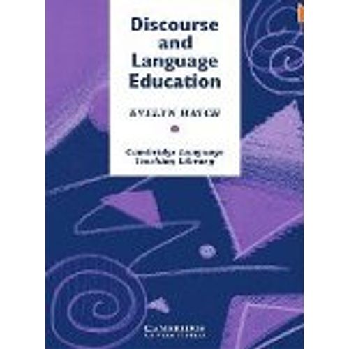 DISCOURSE AND LANGUAGE EDUCATION