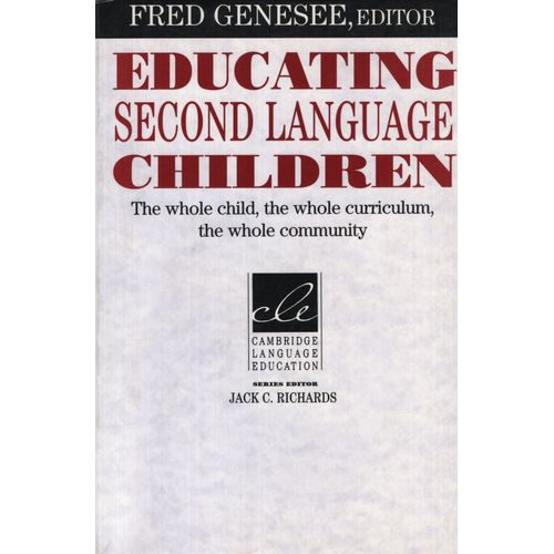 EDUCATING SECOND LANGUAGE CHILDREN