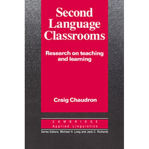 SECOND LANGUAGE CLASSROOMS
