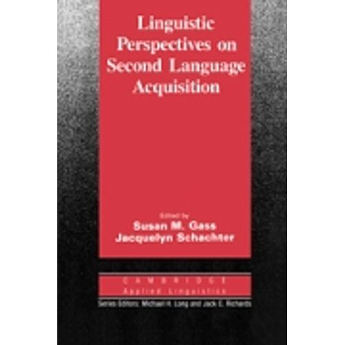 LINGUISTIC PERSPECTIVES ON SECOND LANGUAGE ACQUISITION