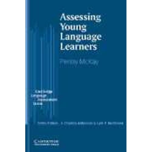 ASSESSING YOUNG LANGUAGE LEARNERS