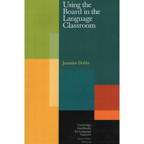 USING THE BOARD IN THE LANGUAGE CLASSROOM