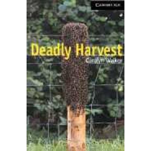 DEADLY HARVEST + AUDIO CD - CAMBRIDGE READERS 6