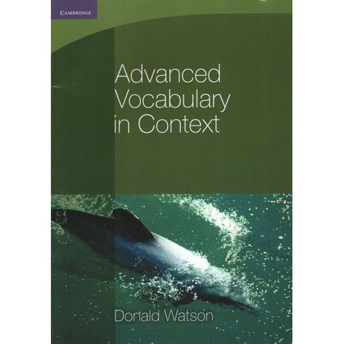 ADVANCED VOCABULARY IN CONTEXT