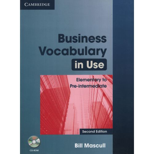 BUSINESS VOCABULARY IN USE ELEMENTARY TO PRE-INTERMEDIATE WI