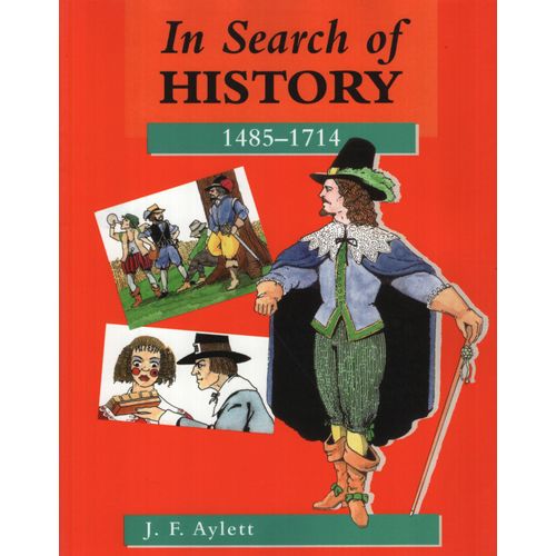 IN SEARCH OF HISTORY: 1486-1714