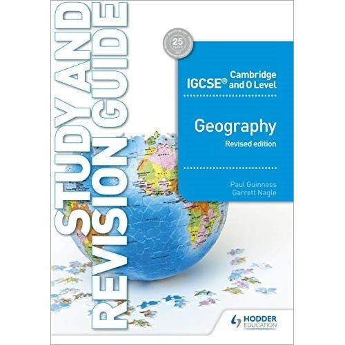 CAMBRIDGE IGCSE AND 0 LEVEL GEOGRAPHY STUDY AND REVISION GUI