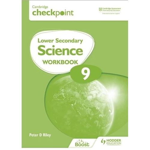 CAMBRIDGE CHECKPOINT LOWER SECONDARY SCIENCE 9 - WORKBOOK