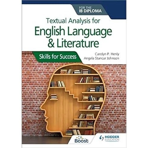 TEXTUAL ANALYSIS FOR ENGLISH LANGUAGE AND LITERATURE FOR THE