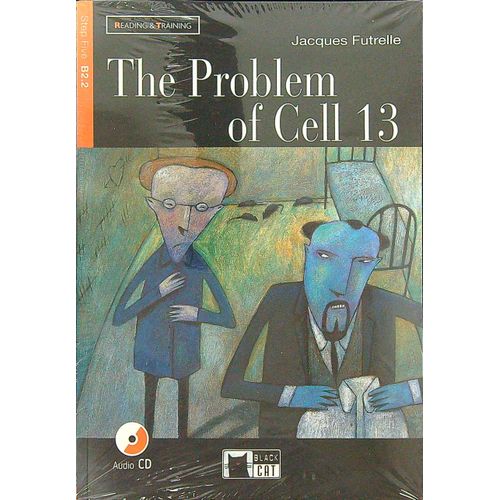 THE PROBLEM OF CELL 13 N/ED. - READING & TRAINING 5