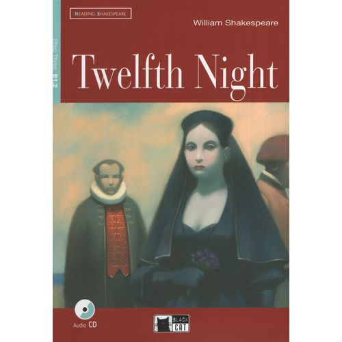 TWELFTH NIGHT - R&T 3 (B1.2)