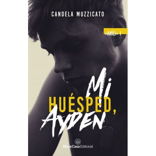 MI HUESPED, AYDEN - MIO 1