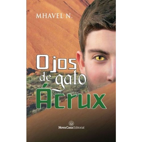 LIBRO OJOS DE GATO ACRUX - MHAVEL