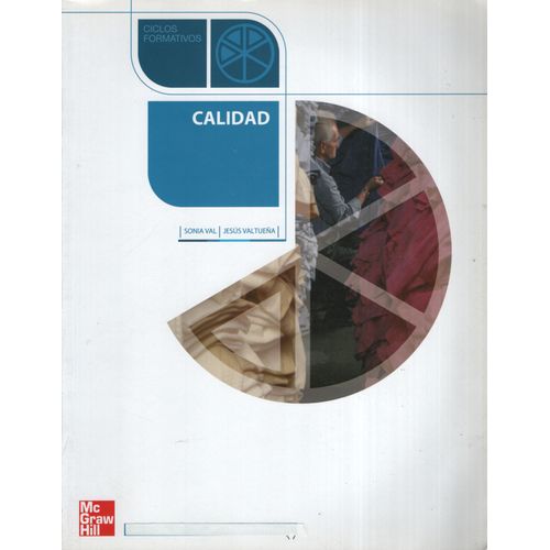 CALIDAD (3RA.EDICION) GRADO MEDIO Y SUPERIOR - VAL BLASCO SO