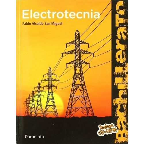 ELECTROTECNIA (INCLUYE CD-ROM) PABLO ALCALDE SAN MIGUEL