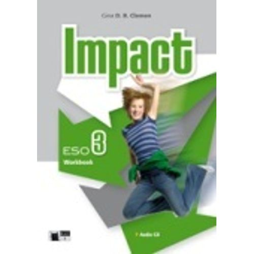 IMPACT (BRITISH) 3 - WORKBOOK + AUDIO CD IMPACT (BRITISH) 3 - WORKBOOK + AUDIO CD