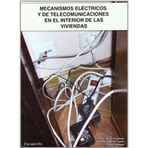 MECANISMOS ELECTRICOS Y DE TELECOMUNICACIONES EN EL INTERIOR
