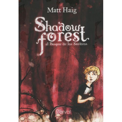 SHADOW FOREST, EL BOSQUE DE LAS SOMBRAS