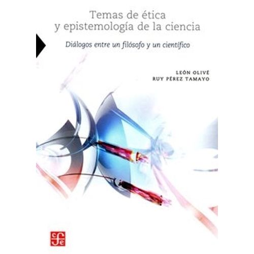 LIBRO TEMAS DE ETICA Y EPISTEMOLOGIA DE LA CIENCIA