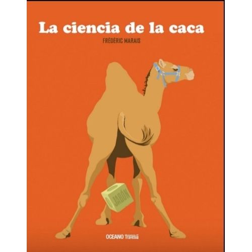 LA CIENCIA DE LA CACA - FREDERIC MARAIS