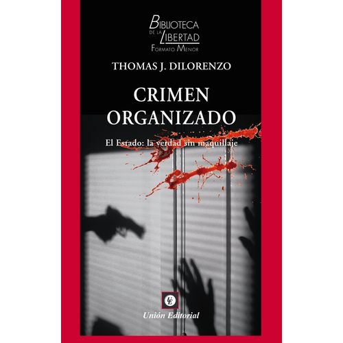 EL ESTADO - LA VERDAD SIN MAQUILLAJE - CRIMEN ORGANIZADO VOL