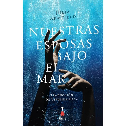 NUESTRAS ESPOSAS BAJO EL MAR - ARMFIELD