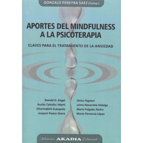 APORTES DEL MINDFULNESS A LA PSICOTERAPIA