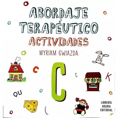 ABORDAJE TERAPEUTICO - ACTIVIDADES - C - MYRIAM GWIAZDA